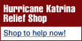 Hurricane Katrina Relief Shop